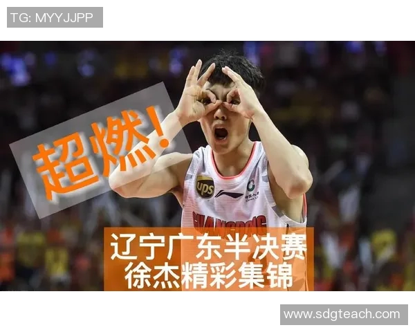 江苏对阵广东CBA直播全程回顾与精彩瞬间分析